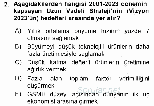 Türkiye Ekonomisi 2016 - 2017 Ara Sınavı 2.Soru