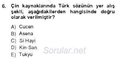 VIII-XIII. Yüzyıllar Türk Edebiyatı 2012 - 2013 Ara Sınavı 6.Soru