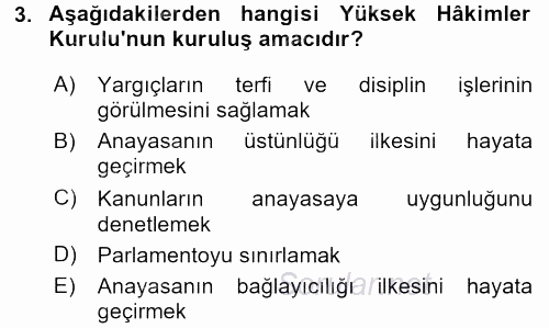 Türk Anayasa Hukuku 2016 - 2017 Ara Sınavı 3.Soru
