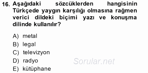 Türk Dili 2 2013 - 2014 Tek Ders Sınavı 16.Soru