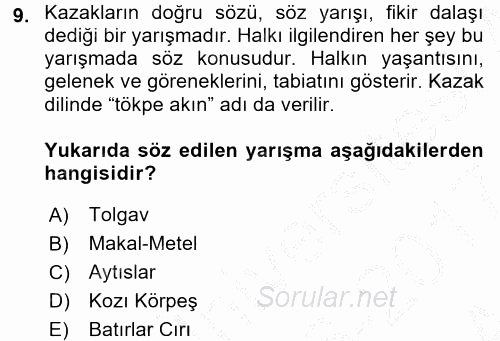 Çağdaş Türk Edebiyatları 2 2016 - 2017 Ara Sınavı 9.Soru