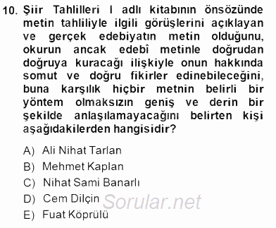 Yeni Türk Edebiyatına Giriş 2 2014 - 2015 Dönem Sonu Sınavı 10.Soru