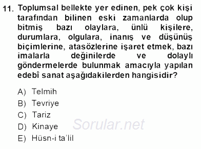 Yeni Türk Edebiyatına Giriş 2 2014 - 2015 Dönem Sonu Sınavı 11.Soru