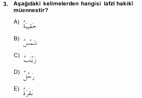 Arapça 1 2014 - 2015 Dönem Sonu Sınavı 3.Soru