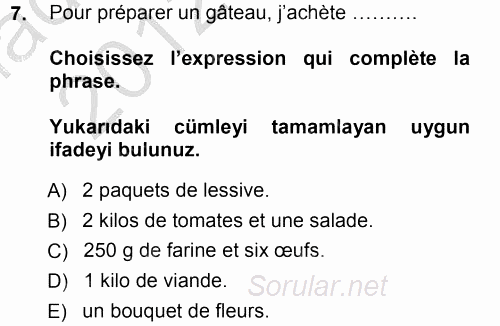 Fransızca 1 2012 - 2013 Ara Sınavı 7.Soru