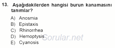Tıbbi Terminoloji 2012 - 2013 Ara Sınavı 13.Soru
