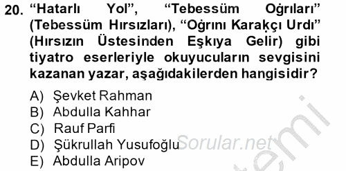 Çağdaş Türk Edebiyatları 2 2014 - 2015 Ara Sınavı 20.Soru