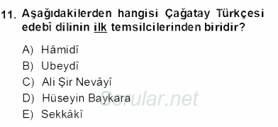 XIV-XV. Yüzyıllar Türk Dili 2013 - 2014 Dönem Sonu Sınavı 11.Soru