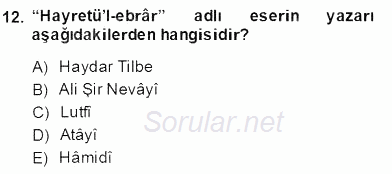 XIV-XV. Yüzyıllar Türk Dili 2013 - 2014 Dönem Sonu Sınavı 12.Soru
