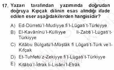 XIV-XV. Yüzyıllar Türk Dili 2013 - 2014 Dönem Sonu Sınavı 17.Soru