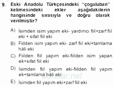 XIV-XV. Yüzyıllar Türk Dili 2013 - 2014 Dönem Sonu Sınavı 9.Soru