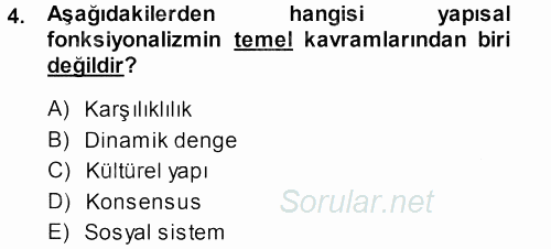 Türkiye´nin Toplumsal Yapısı 2013 - 2014 Ara Sınavı 4.Soru