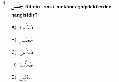 Arapça 2 2014 - 2015 Tek Ders Sınavı 1.Soru