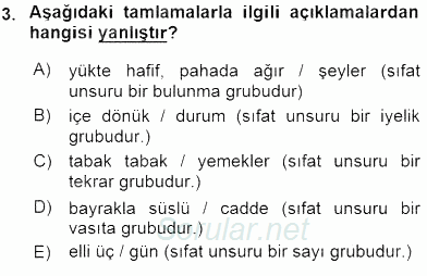Türkçe Cümle Bilgisi 1 2016 - 2017 Ara Sınavı 3.Soru
