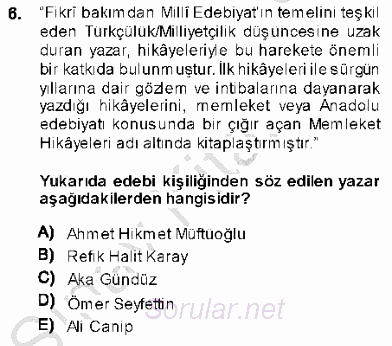 Cumhuriyet Dönemi Türk Nesri 2013 - 2014 Ara Sınavı 6.Soru