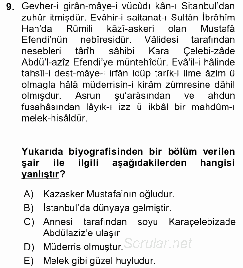Eski Türk Edebiyatının Kaynaklarından Şair Tezkireleri 2015 - 2016 Tek Ders Sınavı 9.Soru
