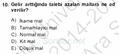 İktisada Giriş 1 2014 - 2015 Ara Sınavı 10.Soru