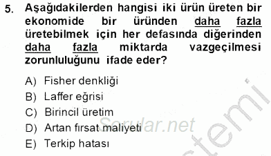 İktisada Giriş 1 2014 - 2015 Ara Sınavı 5.Soru