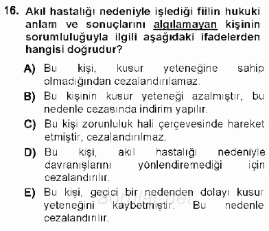 Ceza Hukukuna Giriş 2012 - 2013 Ara Sınavı 16.Soru
