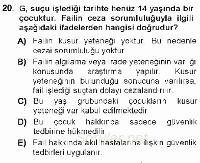 Ceza Hukukuna Giriş 2012 - 2013 Ara Sınavı 20.Soru