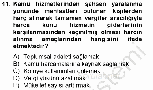 Damga Vergisi Ve Harçlar Bilgisi 2012 - 2013 Ara Sınavı 11.Soru