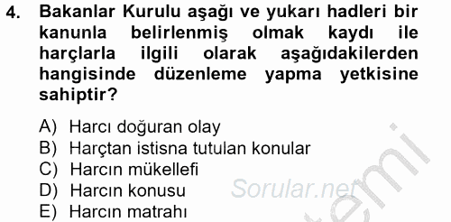 Damga Vergisi Ve Harçlar Bilgisi 2012 - 2013 Ara Sınavı 4.Soru