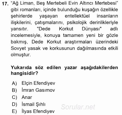 Çağdaş Türk Edebiyatları 1 2016 - 2017 Ara Sınavı 17.Soru
