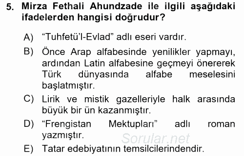 Çağdaş Türk Edebiyatları 1 2016 - 2017 Ara Sınavı 5.Soru