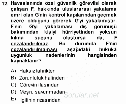 Ceza Hukukuna Giriş 2014 - 2015 Ara Sınavı 12.Soru