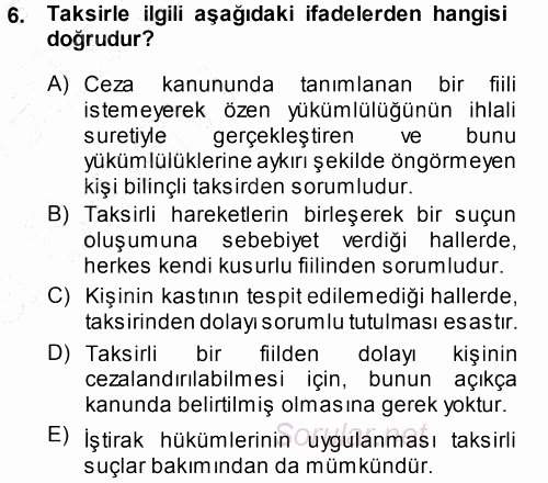 Ceza Hukukuna Giriş 2014 - 2015 Ara Sınavı 6.Soru