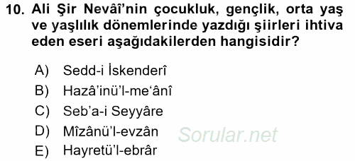 XIV-XV. Yüzyıllar Türk Edebiyatı 2017 - 2018 Ara Sınavı 10.Soru