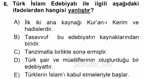 Türk İslam Edebiyatı 2017 - 2018 3 Ders Sınavı 6.Soru