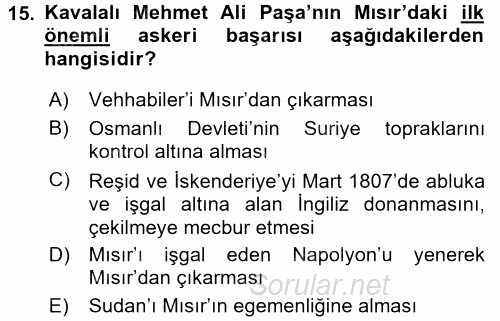 Osmanlı Tarihi (1789-1876) 2015 - 2016 Ara Sınavı 15.Soru