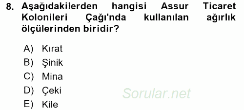 Eski Anadolu Tarihi 2016 - 2017 Ara Sınavı 8.Soru