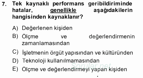 Performans Yönetimi 2014 - 2015 Dönem Sonu Sınavı 7.Soru