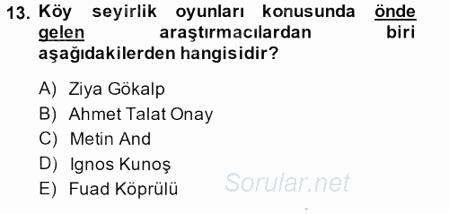 Halk Edebiyatına Giriş 2 2013 - 2014 Ara Sınavı 13.Soru