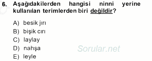 Halk Edebiyatına Giriş 2 2013 - 2014 Ara Sınavı 6.Soru