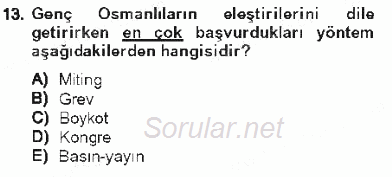 Türk İdare Tarihi 2012 - 2013 Tek Ders Sınavı 13.Soru