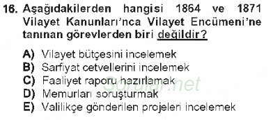 Türk İdare Tarihi 2012 - 2013 Tek Ders Sınavı 16.Soru