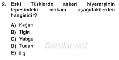 Türk İdare Tarihi 2012 - 2013 Tek Ders Sınavı 2.Soru