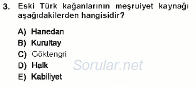 Türk İdare Tarihi 2012 - 2013 Tek Ders Sınavı 3.Soru