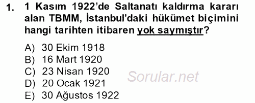 Atatürk İlkeleri Ve İnkılap Tarihi 2 2013 - 2014 Dönem Sonu Sınavı 1.Soru