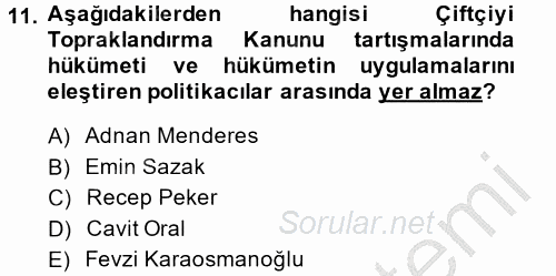 Atatürk İlkeleri Ve İnkılap Tarihi 2 2013 - 2014 Dönem Sonu Sınavı 11.Soru