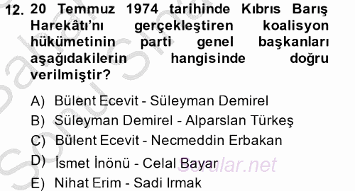 Atatürk İlkeleri Ve İnkılap Tarihi 2 2013 - 2014 Dönem Sonu Sınavı 12.Soru