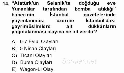 Atatürk İlkeleri Ve İnkılap Tarihi 2 2013 - 2014 Dönem Sonu Sınavı 14.Soru