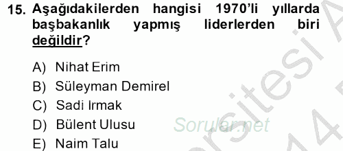 Atatürk İlkeleri Ve İnkılap Tarihi 2 2013 - 2014 Dönem Sonu Sınavı 15.Soru