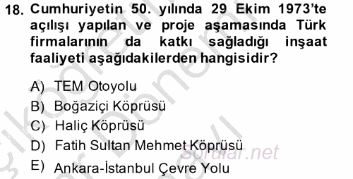Atatürk İlkeleri Ve İnkılap Tarihi 2 2013 - 2014 Dönem Sonu Sınavı 18.Soru