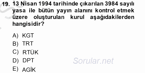 Atatürk İlkeleri Ve İnkılap Tarihi 2 2013 - 2014 Dönem Sonu Sınavı 19.Soru
