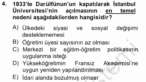 Atatürk İlkeleri Ve İnkılap Tarihi 2 2013 - 2014 Dönem Sonu Sınavı 4.Soru