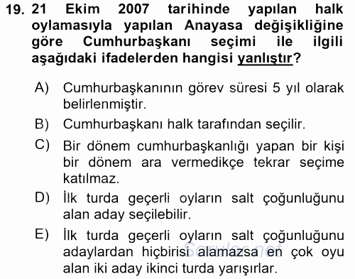 Türkiye Cumhuriyeti Siyasî Tarihi 2015 - 2016 Tek Ders Sınavı 19.Soru